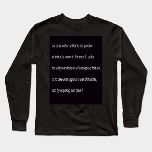 William Shakespeare`s Hamlet Long Sleeve T-Shirt